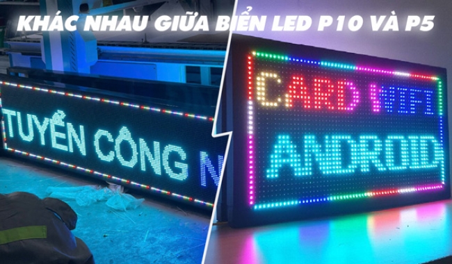 KHÁC NHAU GIỮA BIỂN LED P10 VÀ P5 | Quảng Cáo Tín Nghĩa Làm Biển LED