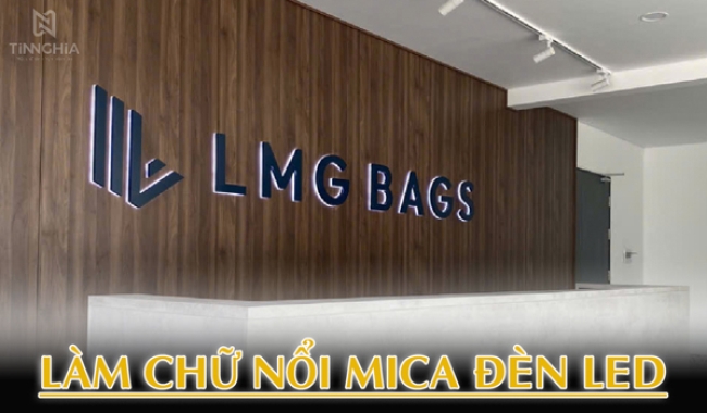 LÀM CHỮ NỔI MICA ĐÈN LED TẠI THỦ DẦU MỘT